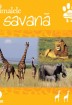 Animalele din savană