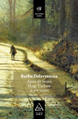 Apus de soare, Hagi-Tudose şi alte scrieri (Barbu Delavrancea)