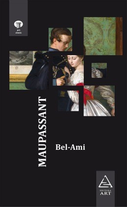 Bel - Ami (Guy de Maupassant)