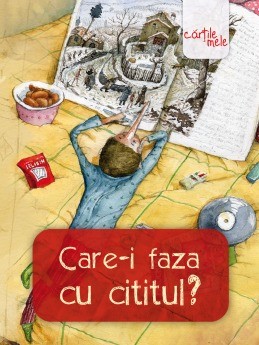 Care-i faza cu cititul? (Liviu Papadima (coord.))