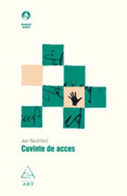 Cuvinte de acces (Jean Baudrillard)