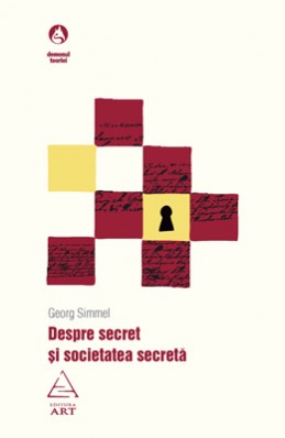 Despre secret şi societatea secretă (Georg Simmel)