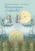 Citeste Dimensiunea "Umbrella"
