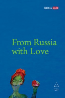 From Russia with Love (Galina Dursthoff (coord.))