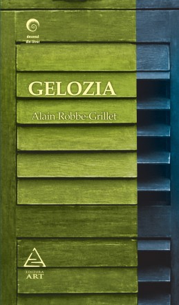 Gelozia (Alain Robbe Grillet)