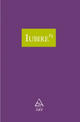 Iubire 13 / Love 13 (Marius Chivu (coord.))