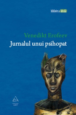 Jurnalul unui psihopat (Venedikt Erofeev)