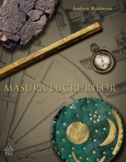 Măsura lucrurilor (Andrew Robinson)
