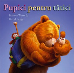 PUPICI PENTRU TĂTICI