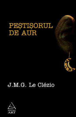 Peştişorul de aur (Le Cl&eacute;zio)