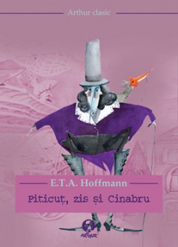 Piticuţ, zis şi Cinabru (E.T.A Hoffman)