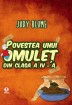 Citeşte Povestea unui omuleţ din clasa a IV-a
