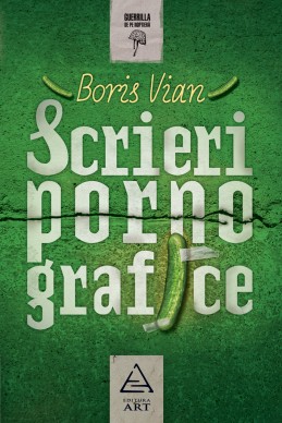 Scrieri pornografice (Boris Vian)