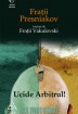 Citeste Ucide arbitrul!