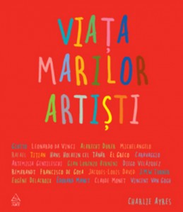Viaţa marilor artişti (Charlie Ayres)