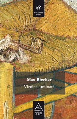 Vizuina luminată (Max Blecher)
