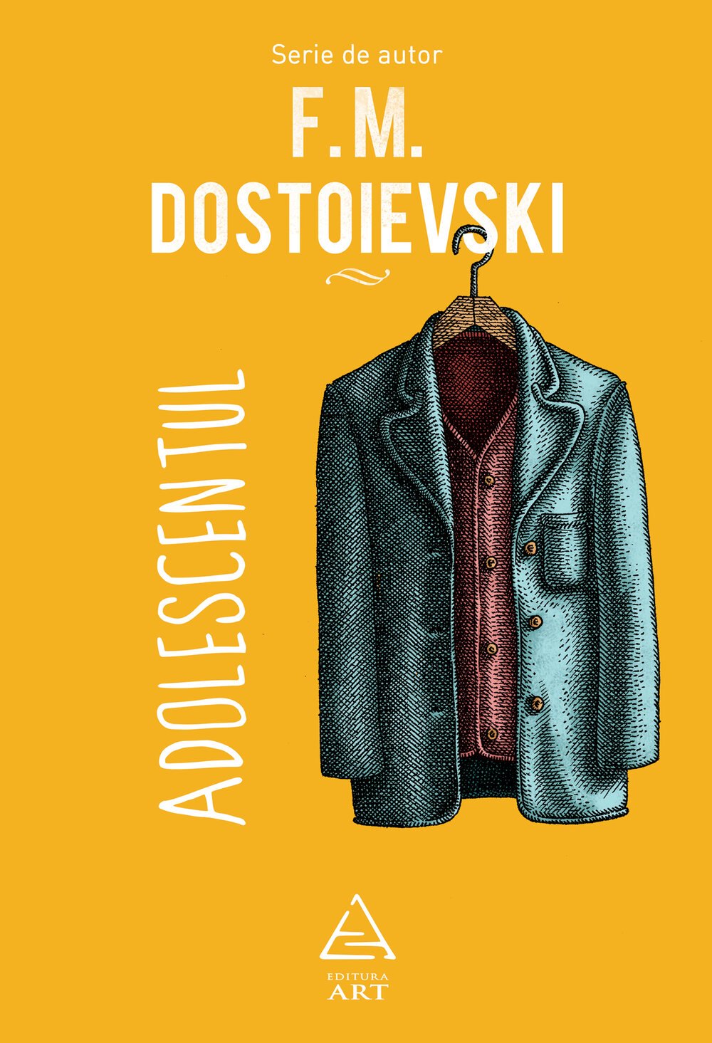 Adolescentul, F.M. Dostoievski, Editura ART