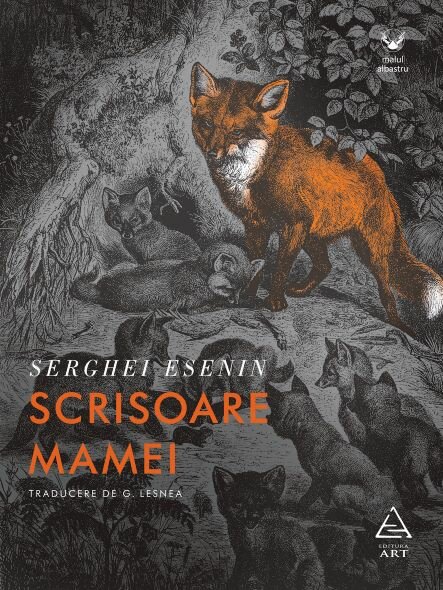 Scrisoare mamei, Serghei Esenin, Editura ART