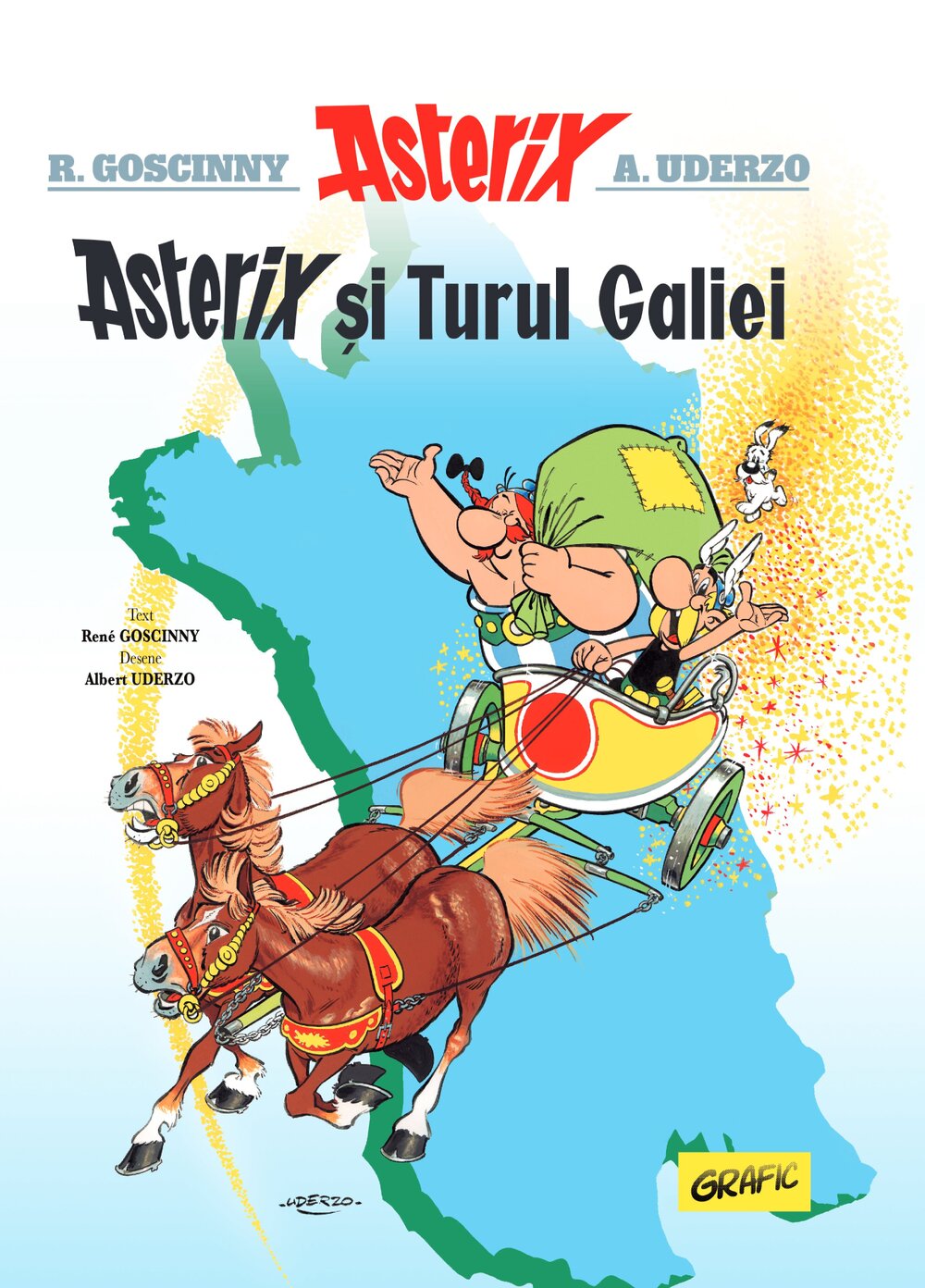 Asterix și Turul Galiei (vol. 5). Editura Grafic