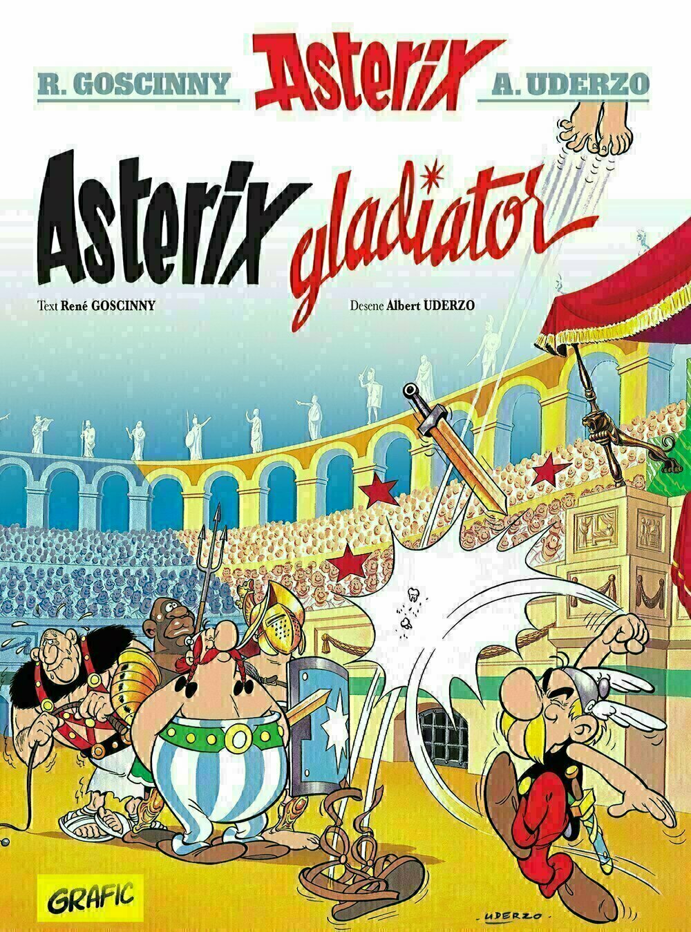 Asterix gladiator. Vol. 4, Editura Grafic