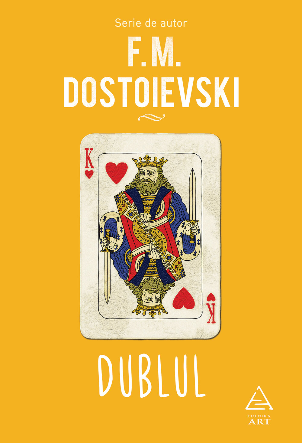 Dublul, F.M. Dostoievski, Editura ART