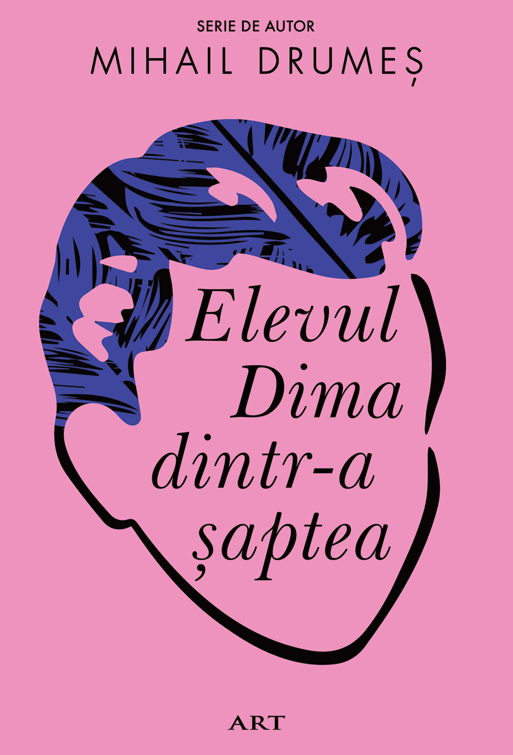 Elevul Dima dintr-a saptea, Mihail Drumes, Editura ART