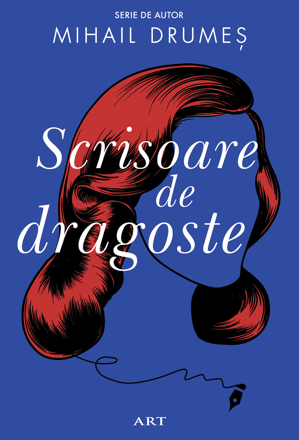 Scrisoare de dragoste, Mihail Drumes, Editura ART