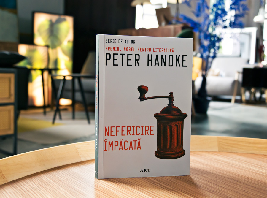 Nefericire împăcată, Peter Handke, Editura ART