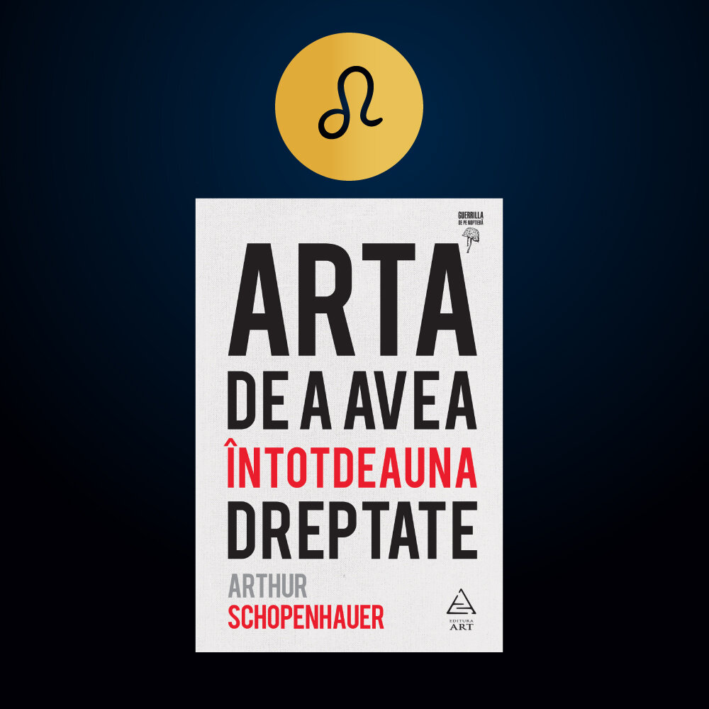 Leu - Arta de a avea întotdeauna dreptate, Arthur Schopenhauer