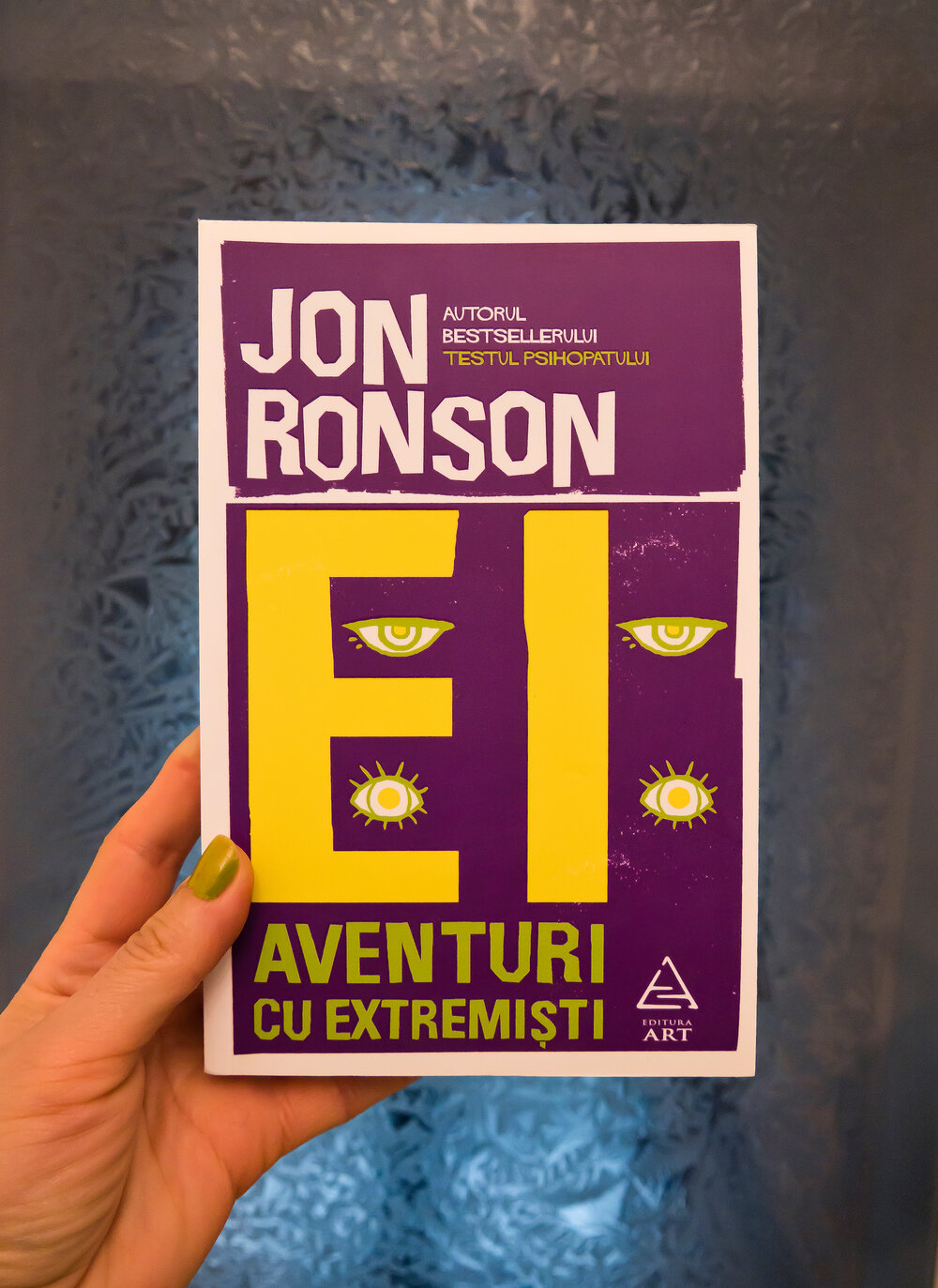 Ei: Aventuri cu extremiști, Jon Ronson, Editura ART