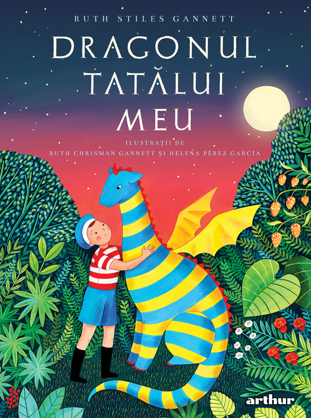 Dragonul tatălui meu | ediție de colecție, Ruth Stiles Gannett, Editura Arthur